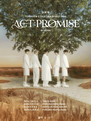 ［Play＆Stay］ TOMORROW X TOGETHER WORLD TOUR 〈ACT : PROMISE〉 IN JAPAN + Hotels
