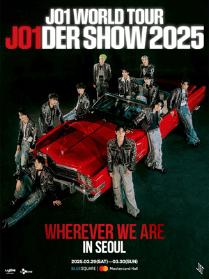 JO1 WORLD TOUR JO1DER SHOW 2025 ‘WHEREVER WE ARE’ IN SEOUL