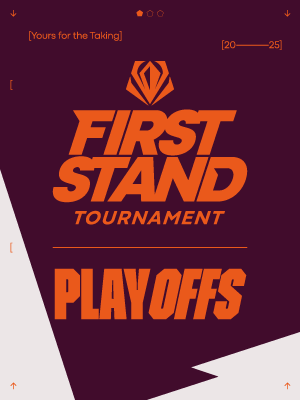 2025 First Stand Tournament - DAY 1