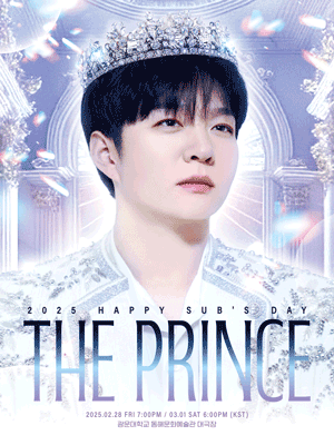 2025 HAPPY SUB’S DAY ［The Prince］