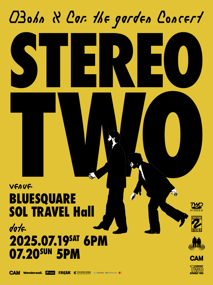 2025 O3ohn X Car, the garden 〈STEREO TWO〉