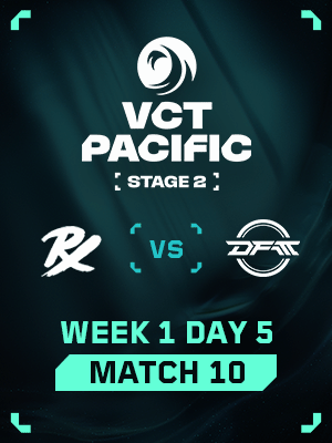 VCT Pacific Stage 2 (7.19) - M10 : PRX VS DFM