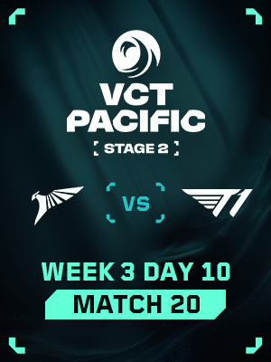 VCT Pacific Stage 2 (8.1) - M20 : TLN VS T1
