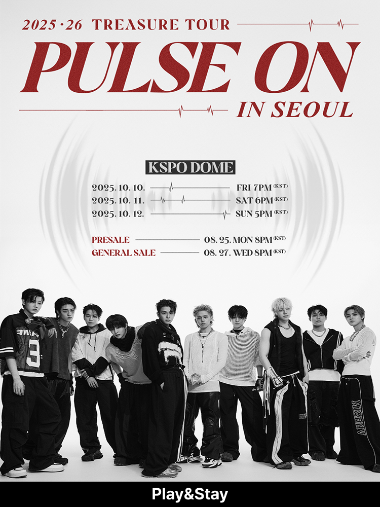 ［Play＆Stay］ 2025-26 TREASURE TOUR ［PULSE ON］ IN SEOUL + Hotel