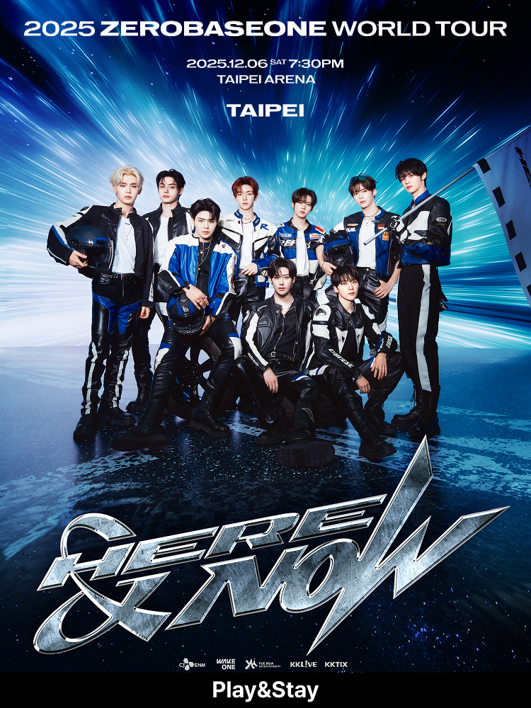 ［Play＆Stay］2025 ZEROBASEONE WORLD TOUR ［HERE＆NOW］IN TAIPEI + Hotel